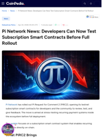 Pi Network News: Developers Can Now Test Subscription Smart Contracts Before Full Rollout