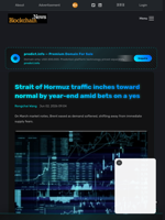 Strait of Hormuz traffic inches toward normal by year-end amid bets on a yes - Blockchain.News