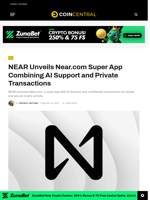 NEAR Unveils Near.com Super App Combining AI Support and Private Transactions - CoinCentral