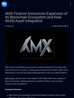 AMX Finance Announces Expansion of Its Blockchain Ecosystem and Real-World Asset Integration | Visionary Financial