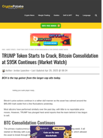 TRUMP Token Starts to Crack, Bitcoin Consolidation at $95K Continues (Market Watch)