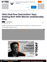 'Rich Dad Poor Dad Author' Says Getting Rich With Bitcoin Unbelievably Easy