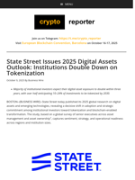 State Street Issues 2025 Digital Assets Outlook: Institutions Double Down on Tokenization