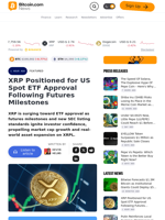 XRP Positioned for US Spot ETF Approval Following Futures Milestones – Featured Bitcoin News