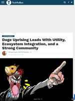 Doge Uprising Leads With Utility, Ecosystem Integration, and a Strong Community - TechBullion