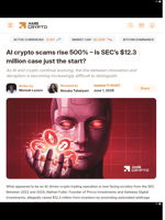 AI crypto scams rise 500% – Is SEC’s $12.3 million case just the start? - AMBCrypto