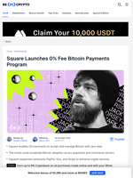 Square Launches 0% Fee Bitcoin Payments Program - BeInCrypto