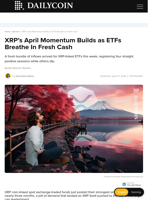 XRP’s April Momentum Builds as ETFs Breathe In Fresh Cash - DailyCoin