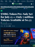 $MBG Token Pre-Sale Set for July 15 — Only 7 million Tokens Available at $0.35 - Crypto Daily