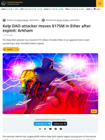 Kelp Exploiter Moves $175M of Stolen Funds: Arkham