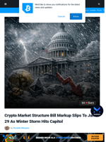 Crypto Market Structure Bill Markup Slips To Jan. 29 As Winter Storm Hits Capitol | Bitcoinist.com