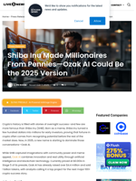 Shiba Inu Made Millionaires From Pennies—Ozak AI Could Be the 2025 Version | Live Bitcoin News