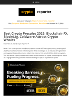 Best Crypto Presales 2025: BlockchainFX, Blockdag, Coldware Attract Crypto Whales
