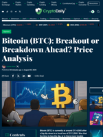 Bitcoin (BTC): Breakout or Breakdown Ahead? Price Analysis - Crypto Daily