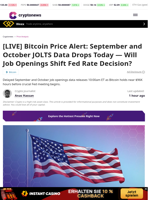 [LIVE] Bitcoin Price Alert: September and October JOLTS Data Drops Today — Will Job Openings Shift Fed Rate Decision?
