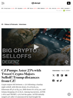 CZ Pumps Aster 25% with Tweet! Crypto Majors Selloff! Trump distances from CZ! - Decrypt