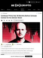 Coinbase Prime Has 18 Months Before Schwab Comes for Its Advisor Book