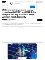 Shiba Inu (SHIB), Solana (SOL), Hyperliquid (HYPE) and XRP Price Analysis for July 20: Fresh Week Without Fresh Liquidity - U.Today