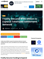 Fnality Secures $136 Million to Expand Tokenized Settlement Network | Live Bitcoin News