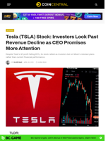 Tesla (TSLA) Stock: Investors Look Past Revenue Decline as CEO Promises More Attention - CoinCentral