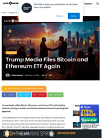 Trump Media Files Bitcoin and Ethereum ETF Again | Live Bitcoin News
