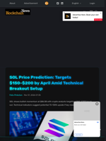 SOL Price Prediction: Targets $150-$200 by April Amid Technical Breakout Setup - Blockchain.News