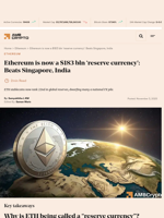 Ethereum is now a $183 bln 'reserve currency': Beats Singapore, India - AMBCrypto