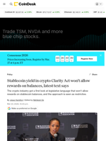 Stablecoin yield in crypto Clarity Act won't allow rewards on balances, latest text says