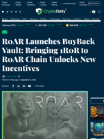 R0AR Launches BuyBack Vault: Bringing 1R0R to R0AR Chain Unlocks New Incentives - Crypto Daily