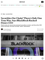 Securities On-Chain? There's Only One True Way, Says BlackRock-Backed Firm's CEO - Decrypt