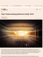 Top 9 cloud mining platforms in July 2025 - AMBCrypto