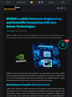 NVIDIA's cuDSS Enhances Engineering and Scientific Computing with New Solver Technologies - Blockchain.News
