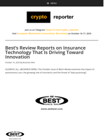 Best's Review Reports on Insurance Technology That Is Driving Toward Innovation