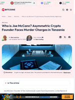 Who is Joe McCann? Crypto Bosses Tanzanian Murder Nightmare