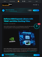 GeForce NOW Expands Library with 'PEAK' and Other Exciting Titles - Blockchain.News