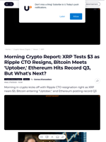 Morning Crypto Report: XRP Tests $3 as Ripple CTO Resigns, Bitcoin Meets 'Uptober,' Ethereum Hits Record Q3, But What's Next? - U.Today