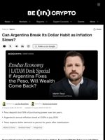 Can Argentina Break Its Dollar Habit as Inflation Slows?