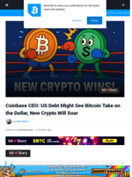 Coinbase CEO: US Debt Might Help BTC Dethrone the USD, New Crypto Will Soar