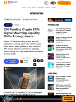 124 Pending Crypto ETFs Signal Mounting Liquidity Shifts Among Issuers – Finance Bitcoin News