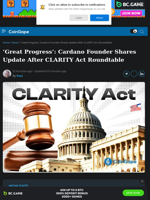 Cardano Founder Shares Update After CLARITY Act Roundtable