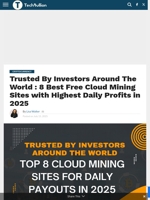 Trusted By Investors Around The World : 8 Best Free Cloud Mining Sites with Highest Daily Profits in 2025