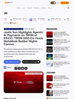 Justin Sun Highlights Agentic AI Payments on TRON at EthCC; TRON DAO Co-Hosts MetaMask Builder Nights Cannes – Press release Bitcoin News