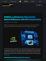 NVIDIA's cuVS Boosts Faiss Vector Search Efficiency with GPU Acceleration - Blockchain.News