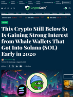This Crypto Still Below $1 Is Gaining Strong Interest from Whale Wallets That Got Into Solana (SOL) Early in 2020 - Crypto Daily