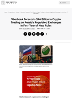 Sberbank Forecasts $46 Billion in Crypto Trading on Russia’s Regulated Exchanges in First Year of New Rules