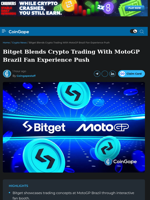 Bitget Blends Crypto Trading With MotoGP Brazil Fan Experience Push