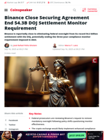 Binance Close Securing Agreement End $4.3B DOJ Settlement Monitor Requirement - Coinspeaker
