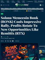 Solana Memecoin Bonk (BONK) Cools Impressive Rally, Profits Rotate To New Opportunities Like Remittix (RTX) - Crypto Daily