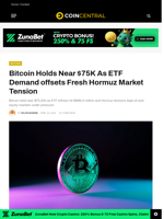 Bitcoin Holds Near $75K As ETF Demand offsets Fresh Hormuz Market Tension
