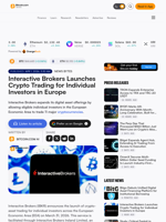 Interactive Brokers Launches Crypto Trading for Individual Investors in Europe – News Bytes Bitcoin News